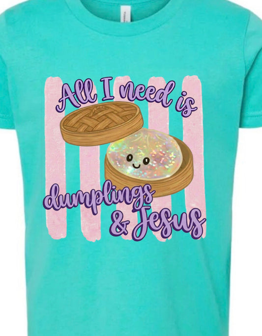 Dumplings & Jesus